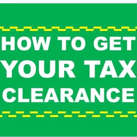 WHERE TO GOT MY TAX CLEARANCE?
